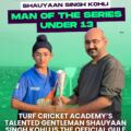 Shauyaan Singh Kohli Shines as the Man of the Series in Gulf Cup U13!